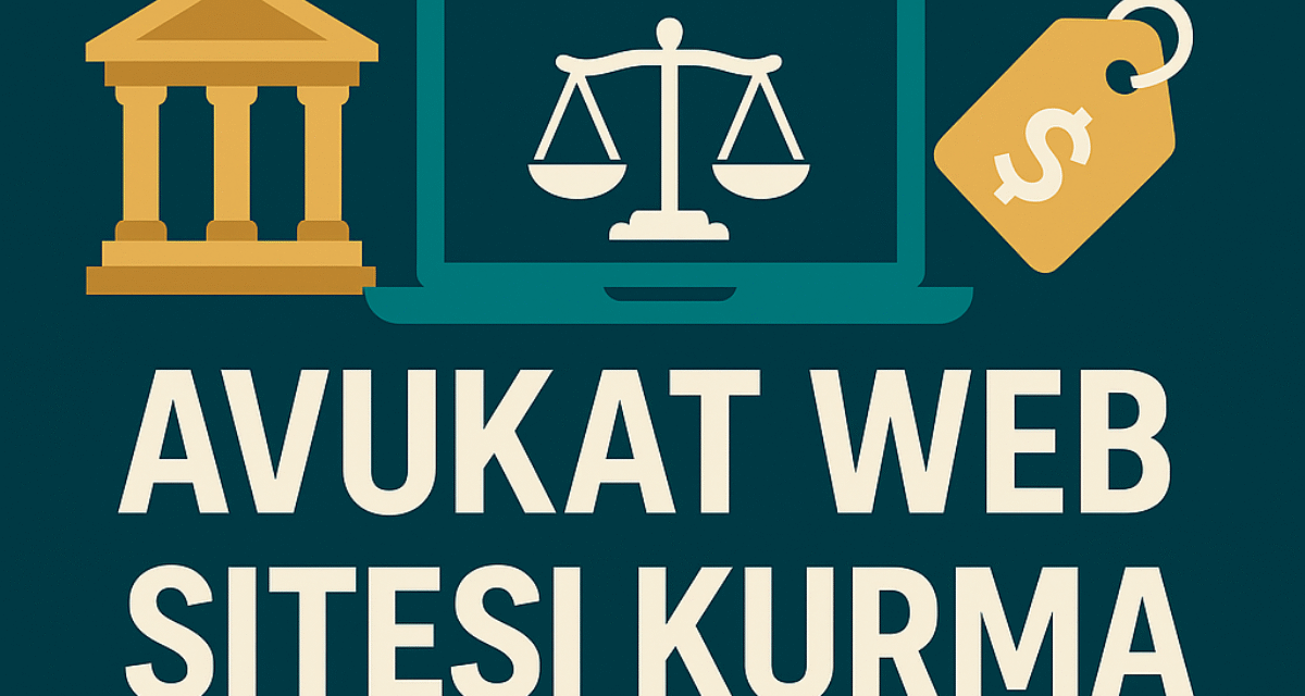 Avukat Web Sitesi Kurma